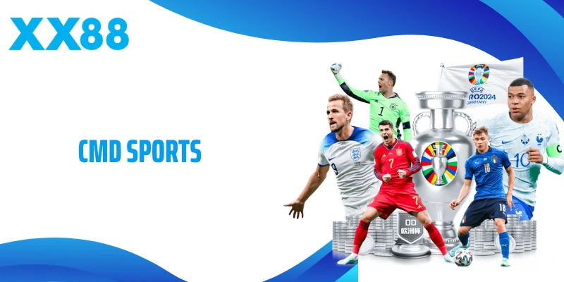 CMD Sports - Sảnh Thể Thao Đẳng Cấp Dành Cho Mọi Cược Thủ