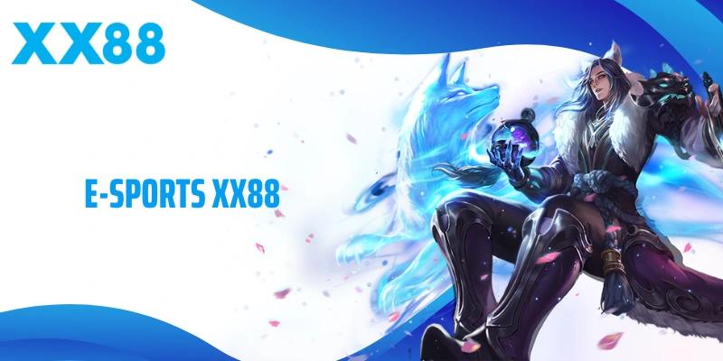 E-Sports XX88 Và Những Bí Quyết Chinh Phục Sảnh Thể Thao Điện Tử Hàng Đầu