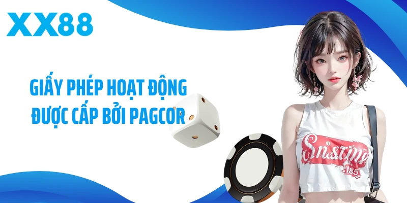 Giấy phép hoạt động của XX88 được cấp bởi PAGCOR