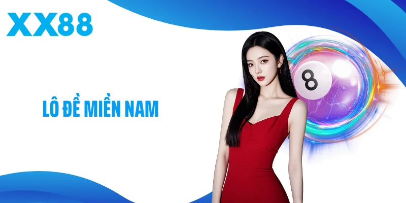 Lô Đề Miền Nam - Kinh Nghiệm Và Bí Quyết Tối Ưu Trúng Thưởng